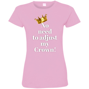 NO NEED TO ADJUST MY CROWN Ladies' Fine Jersey T-Shirt