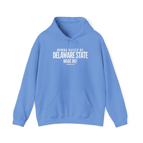 Momma Raised Me…Delaware State Made Me” Unisex Heavy Blend™ Hooded Sweatshirt