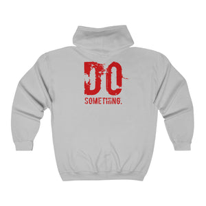 “DO SOMETHING” Unisex Heavy Blend™ Full Zip Hooded Sweatshirt  (Various)