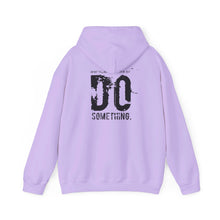 Load image into Gallery viewer, “…Do Something” Unisex Heavy Blend™ Hooded Sweatshirt  (Various)