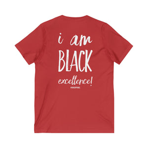 I Am Black Excellence Unisex Jersey Short Sleeve V-Neck Tee