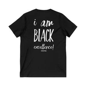 I Am Black Excellence Unisex Jersey Short Sleeve V-Neck Tee