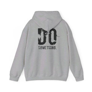 DO SOMETHING Unisex Heavy Blend™ Hooded Sweatshirt  (Various)