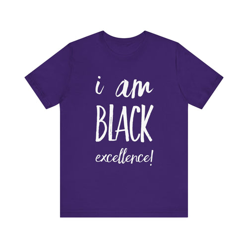 I AM BLACK EXCELLENCE Unisex Jersey Short Sleeve Tee