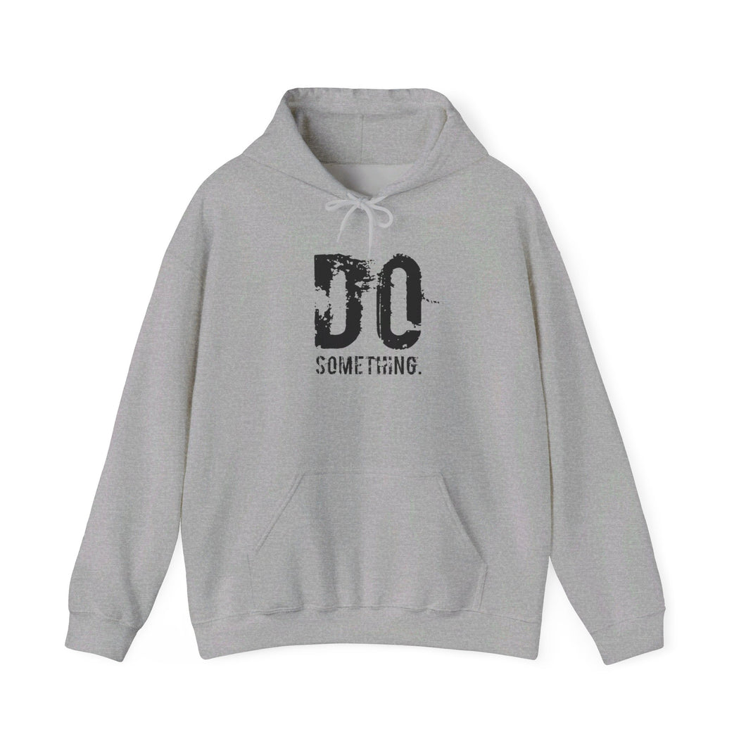 DO SOMETHING Unisex Heavy Blend™ Hooded Sweatshirt  (Various)