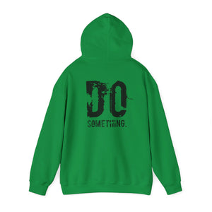 DO SOMETHING Unisex Heavy Blend™ Hooded Sweatshirt  (Various)