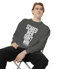 Load image into Gallery viewer, SCARED MEN DON’T WIN Unisex Garment-Dyed Sweatshirt