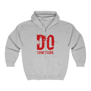 “DO SOMETHING” Unisex Heavy Blend™ Full Zip Hooded Sweatshirt  (Various)