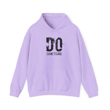 Load image into Gallery viewer, DO SOMETHING Unisex Heavy Blend™ Hooded Sweatshirt  (Various)