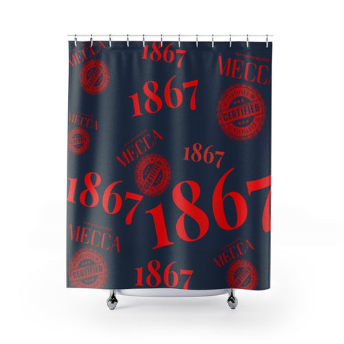 “1867 MECCA CERTIFIED” Shower Curtains