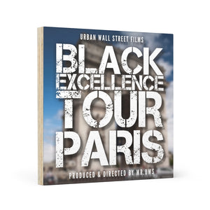Black Excellence Tour Paris Wood Canvas