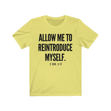 Load image into Gallery viewer, &quot;Allow Me To Introduce Myself&quot; Unisex Jersey Short Sleeve Tee