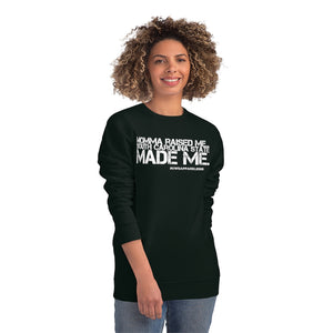 “Momma Raised me SCS Made Me” Changer Sweatshirt (South Carolina)