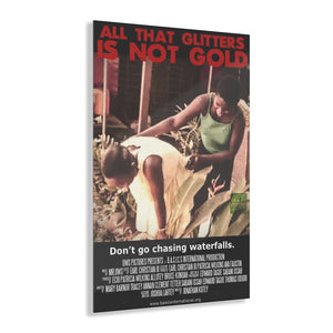 “All That Glitters Is Not Gold” Acrylic Print