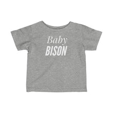 Load image into Gallery viewer, “BABY BISON” Infant Fine Jersey Tee