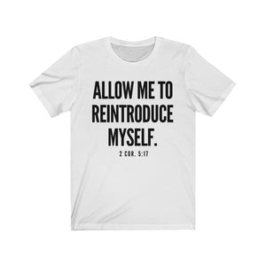 "Allow Me To Introduce Myself" Unisex Jersey Short Sleeve Tee