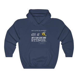 “...Sweet, but Stings” Unisex Heavy Blend™ Hooded Sweatshirt