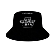 Load image into Gallery viewer, &quot;...Grown Up BILL$” Bucket Hat