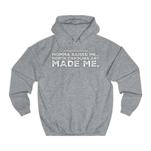 Load image into Gallery viewer, “NC A&amp;T Made Me” Unisex College Hoodie (North Carolina A&amp;T)