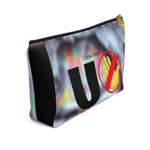 “U Can’t 👀 Me” Accessory Pouch w T-bottom