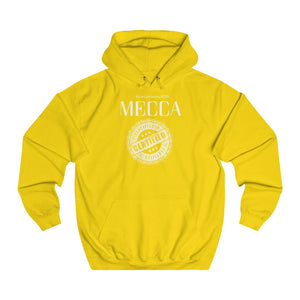 “MECCA CERTIFIED” Unisex College Hoodie
