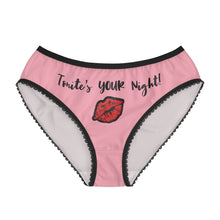 Load image into Gallery viewer, “Tonite’s Your Night!” Women&#39;s Briefs