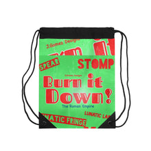 Load image into Gallery viewer, “Burn It Down” Drawstring Bag