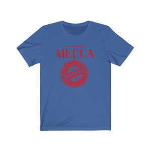 “MECCA CERTIFIED” Unisex Jersey Short Sleeve Tee