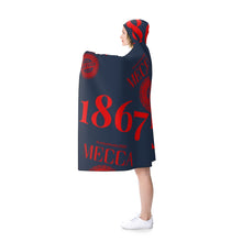 Load image into Gallery viewer, “1867 MECCA CERTIFIED” Hooded Blanket