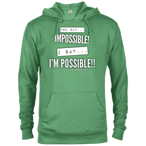 I'M POSSIBLE French Terry Hoodie