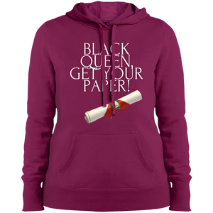 Black Queen Get Your Paper Ladies' Pullover Hooded Sweatshirt