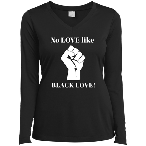 BLACK LOVE Sport-Tek Ladies' LS Performance V-Neck T-Shirt