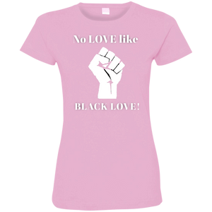 BLACK LOVE Ladies' Fine Jersey T-Shirt