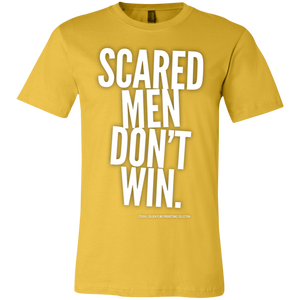 "Scared Men Don't Win" Unisex Jersey Short-Sleeve T-Shirt