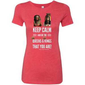Keep Calm... Ladies' Triblend T-Shirt