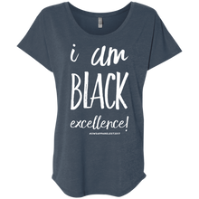 Load image into Gallery viewer, I AM BLACK EXCELLENCE Ladies&#39; Triblend Dolman Sleeve