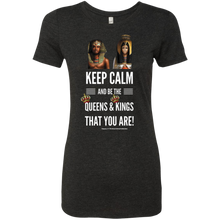 Load image into Gallery viewer, Keep Calm... Ladies&#39; Triblend T-Shirt
