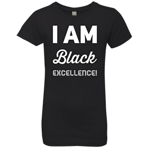 I AM BLACK EXCELLENCE Girls' Princess T-Shirt