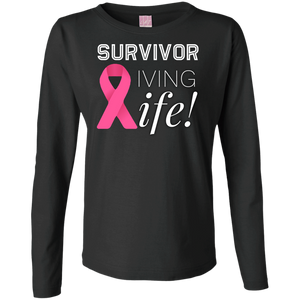 "Survivor Living Life" (Cancer Survivor) Ladies' LS Cotton T-Shirt