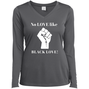 BLACK LOVE Sport-Tek Ladies' LS Performance V-Neck T-Shirt