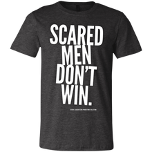 Load image into Gallery viewer, &quot;Scared Men Don&#39;t Win&quot; Unisex Jersey Short-Sleeve T-Shirt