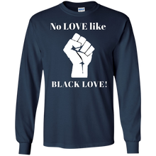 Load image into Gallery viewer, BLACK LOVE LS Ultra Cotton T-Shirt