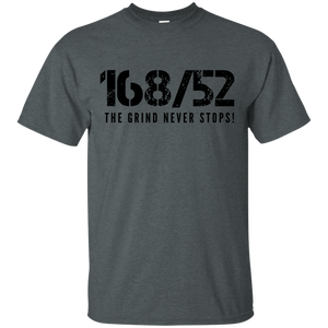 168/52 THE GRIND NEVER STOPS! Black print T-Shirt