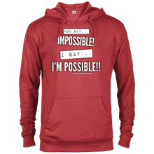 Load image into Gallery viewer, I&#39;M POSSIBLE French Terry Hoodie