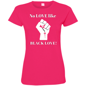 BLACK LOVE Ladies' Fine Jersey T-Shirt