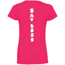 Load image into Gallery viewer, SAY LESS... (vertical back) Ladies&#39; Fine Jersey T-Shirt