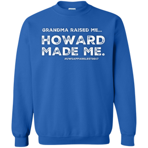 "GRANDMA RAISED ME" Crewneck Pullover Sweatshirt  8 oz.