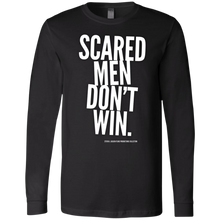 Load image into Gallery viewer, &quot;Scared Men Don&#39;t Win&quot; Men&#39;s Jersey LS T-Shirt