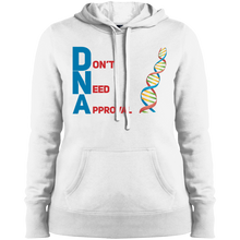 Load image into Gallery viewer, DNA - Don&#39;t Need Approval Ladies&#39; Pullover Hooded Sweatshirt