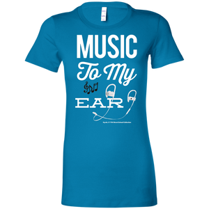 "Music To My Ear..." Ladies' Favorite T-Shirt